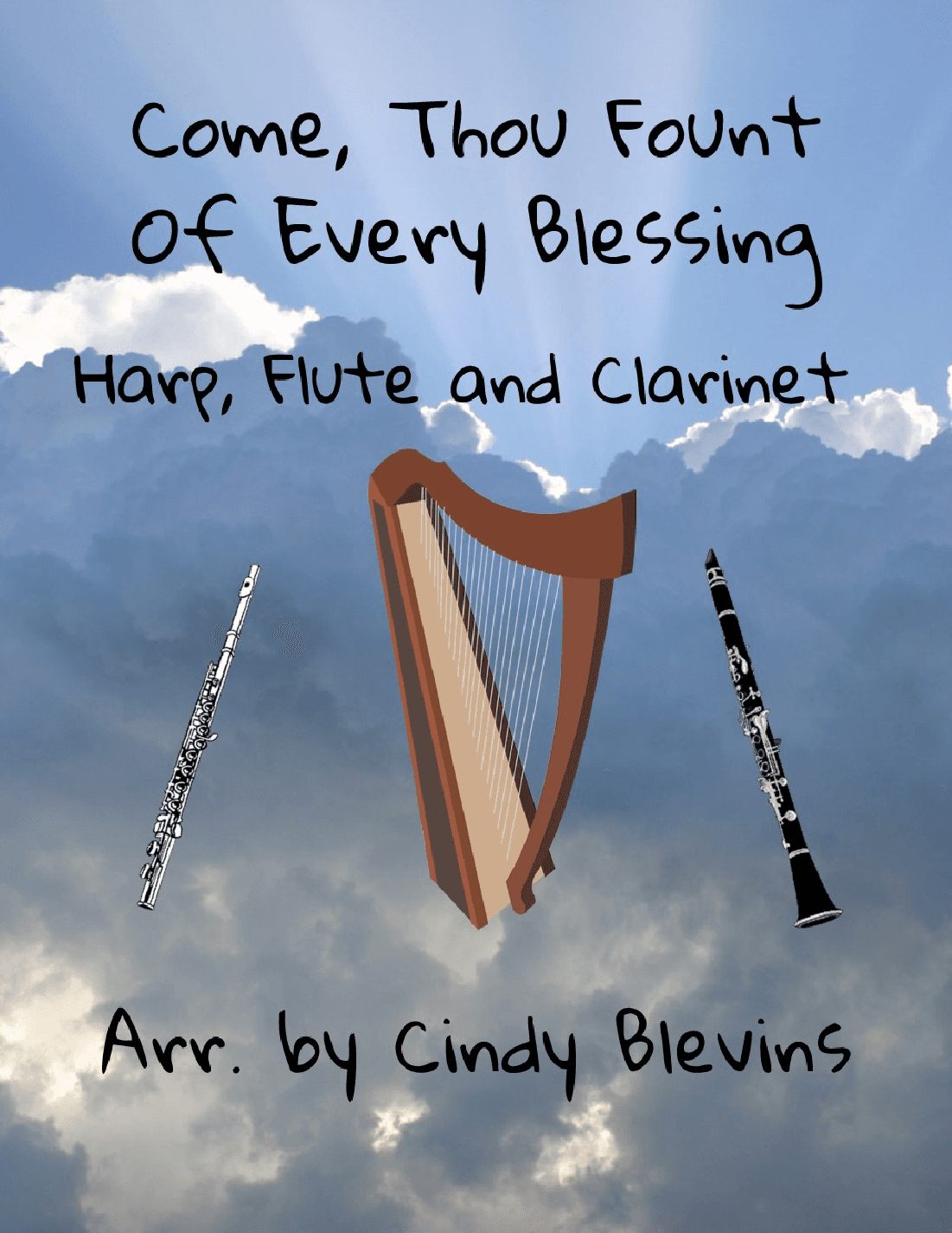 Come, Thou Fount Of Every Blessing, Harp, Flute, and Clarinet (arr. Cindy Blevins)