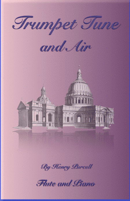 Trumpet Tune and Air, by Purcell; for solo Flute and Piano (arr. David McKeown)