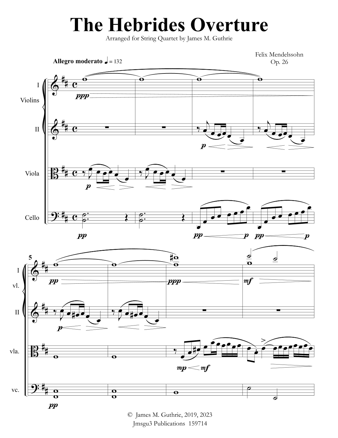 Mendelssohn: The Hebrides Overture for String Quartet (arr. James M. Guthrie)