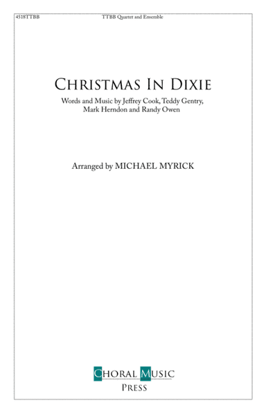 Christmas In Dixie (arr. MICHAEL MYRICK)