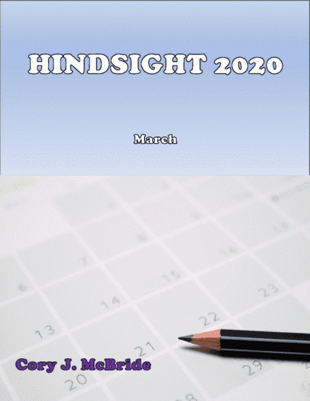 Hindsight 2020 (March)