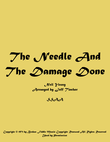 The Needle And The Damage Done (arr. Jeff Tincher)
