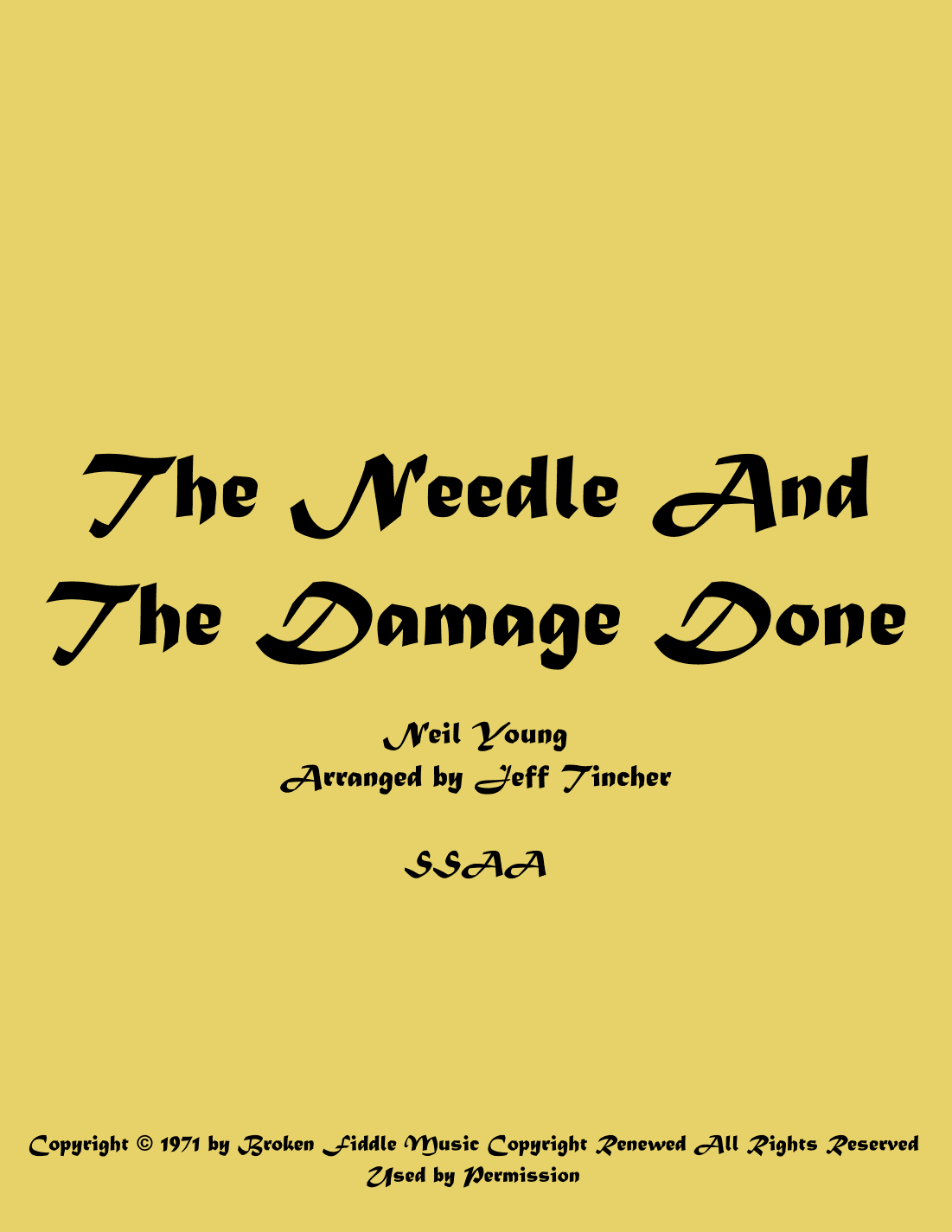 The Needle And The Damage Done (arr. Jeff Tincher)