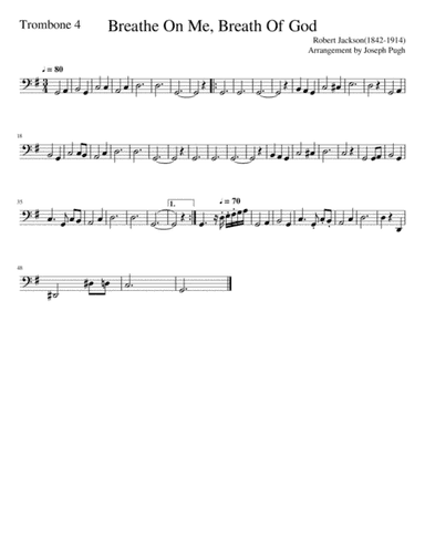 Breathe On Me , Breath Of God( Trombone Quartet) (arr. Joseph Pugh)