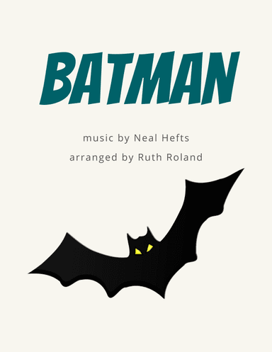 Batman Theme (arr. Ruth Roland)