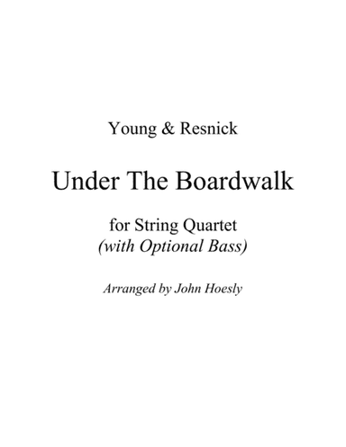 Under The Boardwalk (arr. John Hoesly)