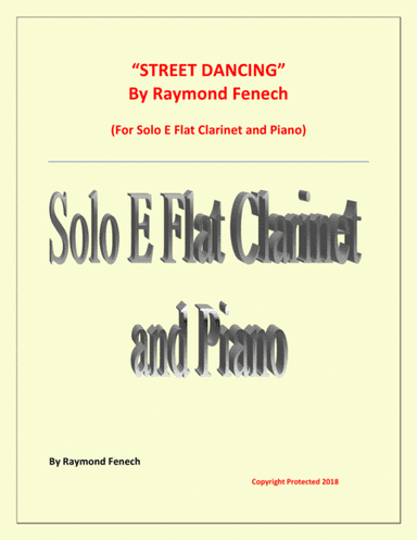 "Street Dancing" - For Solo E Flat Clarinet and Piano
