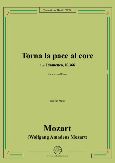 Mozart-Torna la pace al core,in E flat Major,from 'Idomeneom,K.366',for Voice and Piano (arr. Open Cloud)