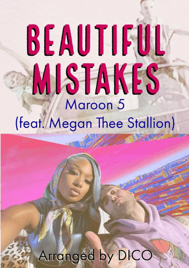 Beautiful Mistakes (arr. Dico)