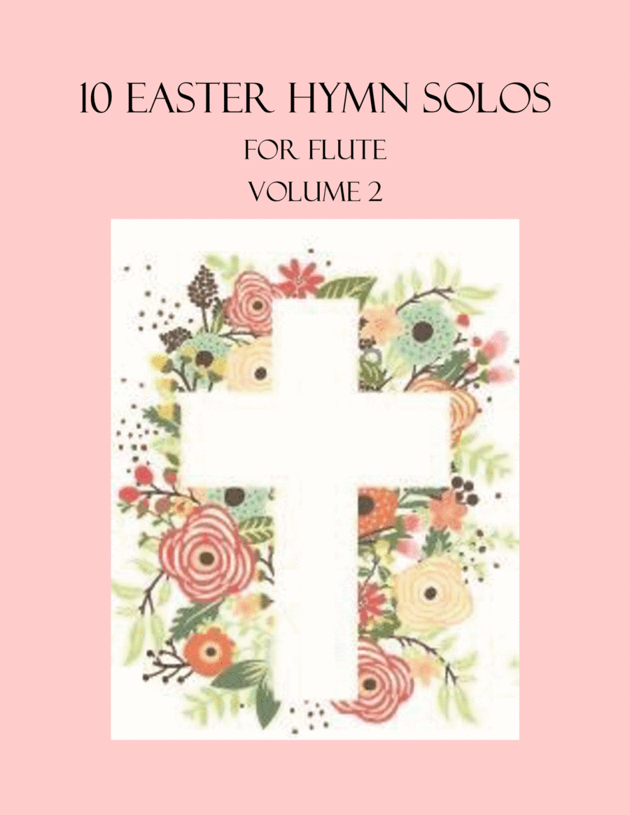 10 Easter Solos for Flute - Volume 2 (arr. B. C. Dockery)