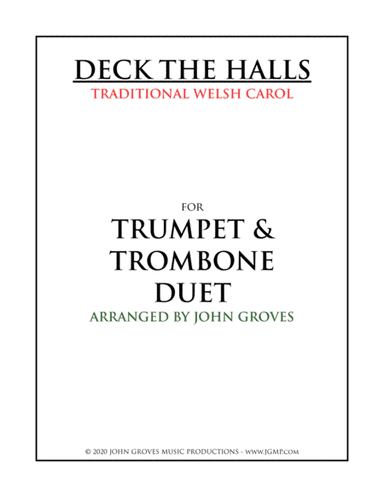 Deck The Halls - Trumpet & Trombone Duet (arr. John Groves)