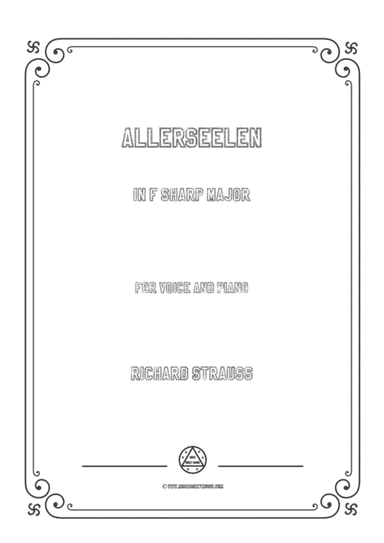 Richard Strauss-Allerseelen in F sharp Major,for Voice and Piano (arr. MSM)