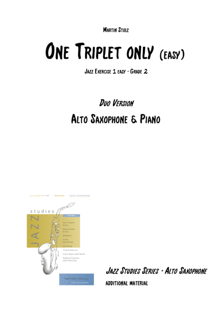 One Triplet only (easy version) arranged for alto saxophone and piano