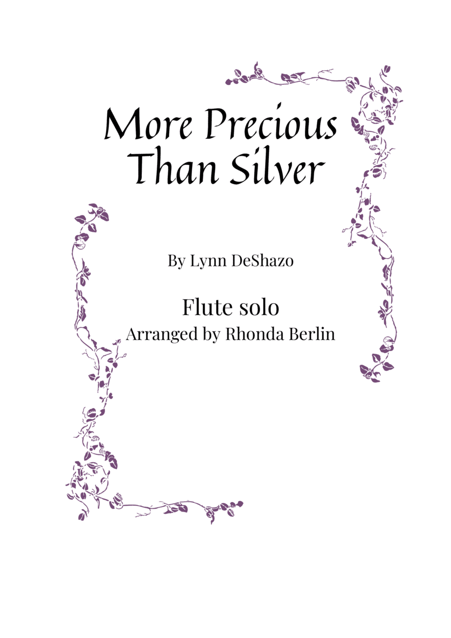 More Precious Than Silver (arr. Rhonda Berlin)
