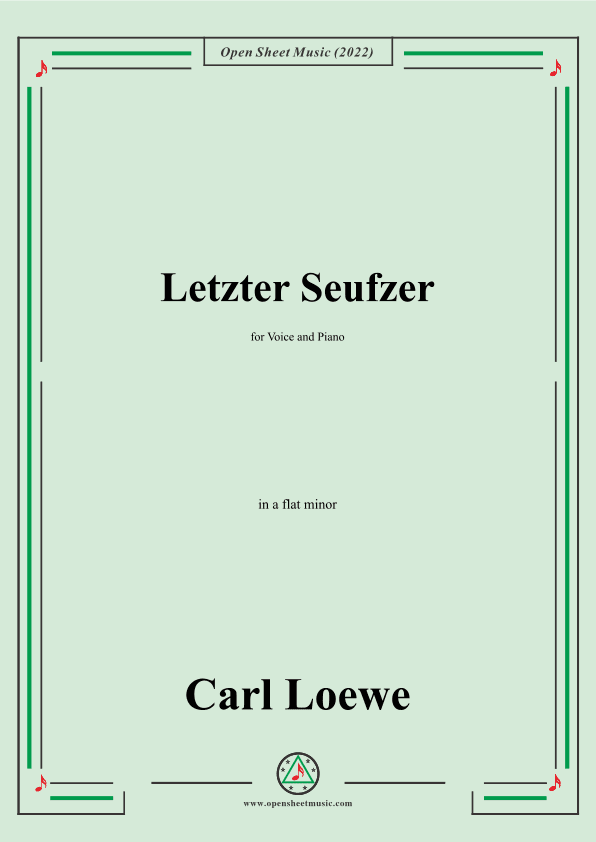 Loewe-Letzter Seufzer,in a flat minor,for Voice and Piano (arr. OSM Press)