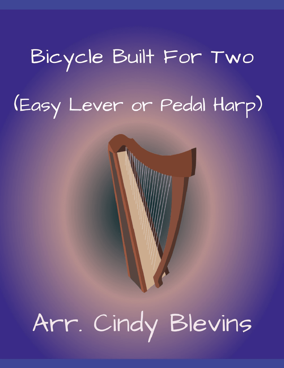 Bicycle Built For Two, for Easy Harp (Lap Harp Friendly) (arr. Cindy Blevins)