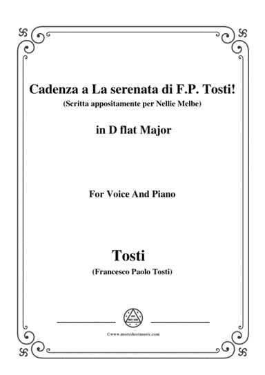 Tosti-Cadenza a La serenata(Scritta appositamente per Nellie Melbe) in D flat Major,for Voice and Pi (arr. MSM)