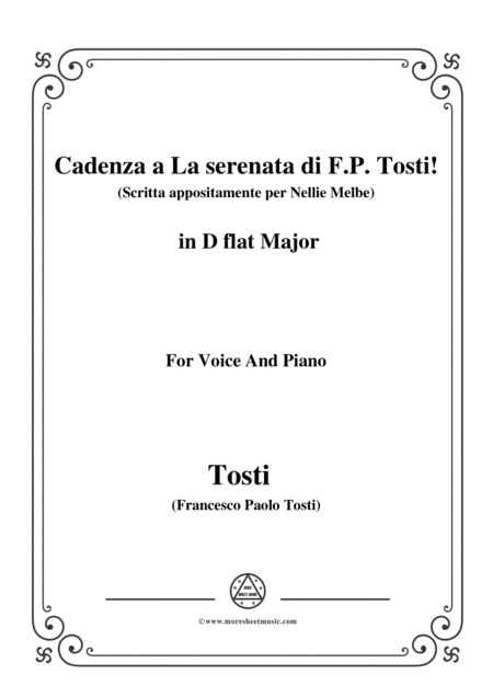 Tosti-Cadenza a La serenata(Scritta appositamente per Nellie Melbe) in D flat Major,for Voice and Pi (arr. MSM)