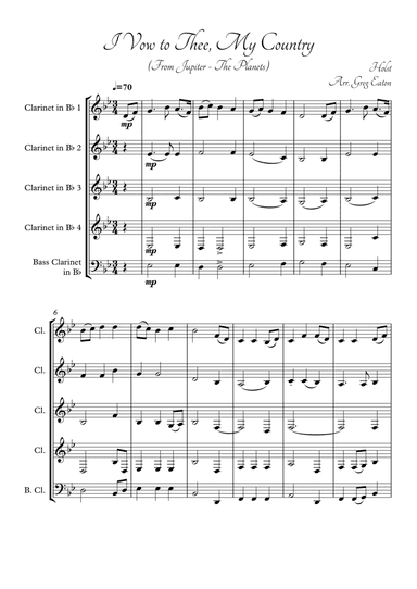 I Vow to Thee, My Country, by Holst, from The Planets. Arranged for clarinet quartet by Greg Eaton. (arr. Greg Eaton)