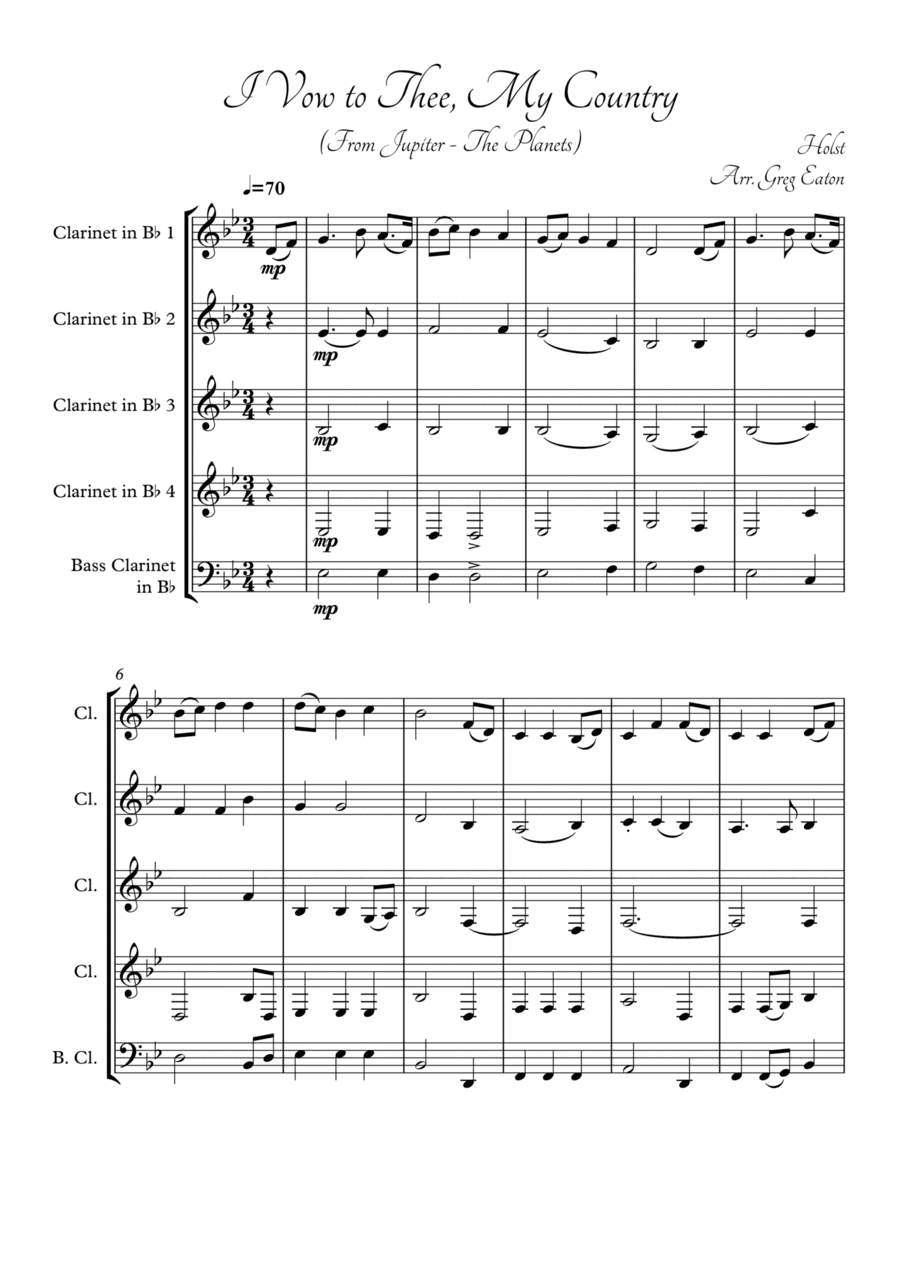 I Vow to Thee, My Country, by Holst, from The Planets. Arranged for clarinet quartet by Greg Eaton. (arr. Greg Eaton)