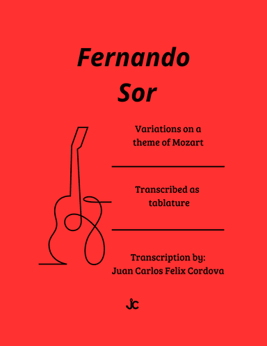 Variations on a theme of Mozart, Op. 9 (Tab) (arr. Juan Carlos Felix Cordova)