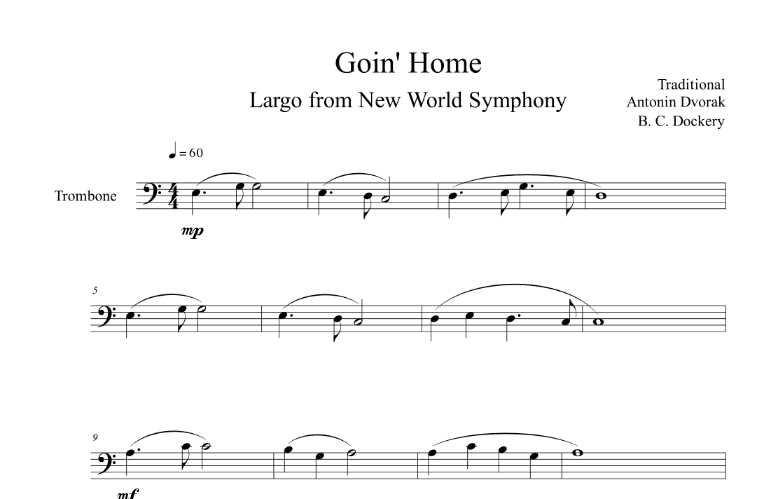 Goin' Home - Largo from New World Symphony (Trombone Solo) (arr. B. C. Dockery)