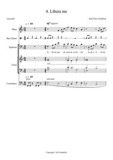 "4.Libera me" from Requiem for mixed choir, baryton, oboe, double-bass (amplified) & percussion