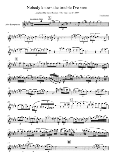 Nobody knows the trouble I've seen (alto sax in Eb) (arr. David Kocijan)