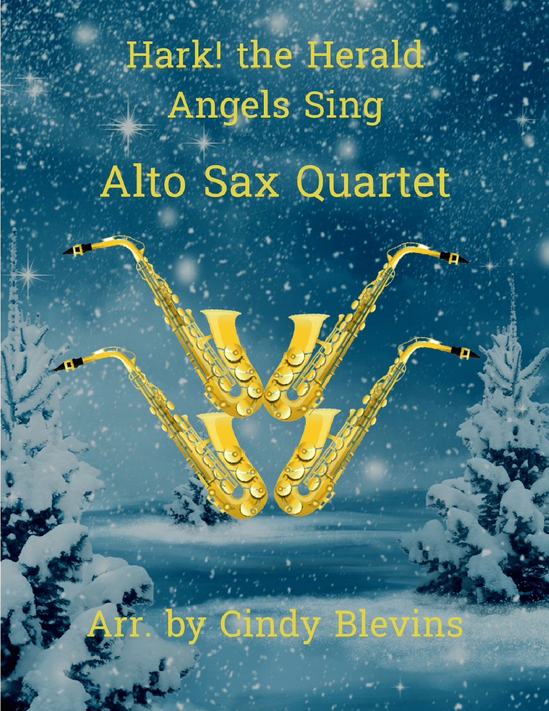 Hark! the Herald Angels Sing, Alto Sax Quartet (arr. Cindy Blevins)