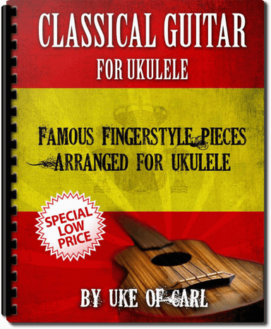 Classical Guitar for Ukulele (arr. Uke of Carl)