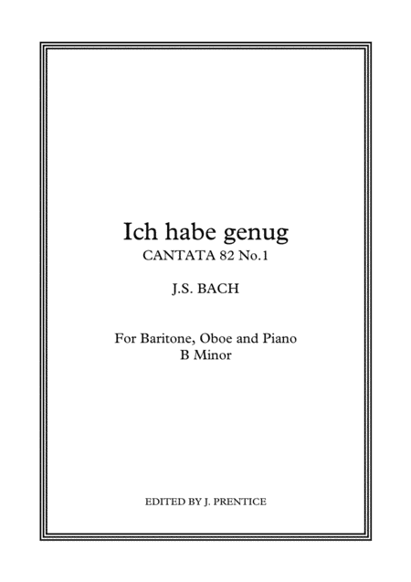 Ich habe genug - Cantata 82 No.1 (B minor) (arr. Jonathan Prentice)