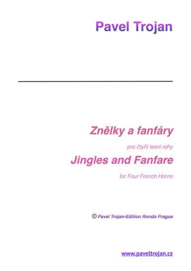 Pavel Trojan - Jingles and Fanfare for Four French Horns