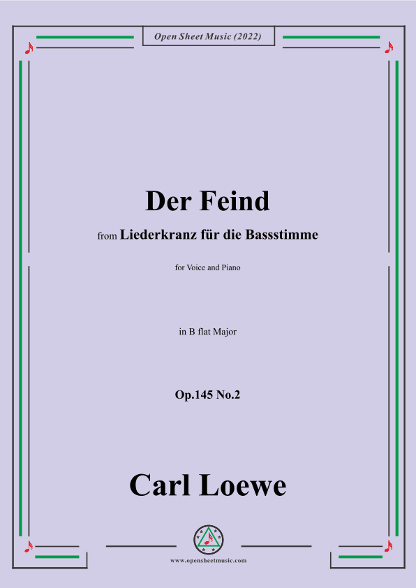 Loewe-Der Feind,in B flat Majorr,Op.145 No.2,from Liederkranz für die Bassstimme (arr. OSM Press)