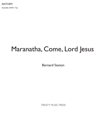 Maranatha, Come, Lord Jesus (Gathering Song for Advent)