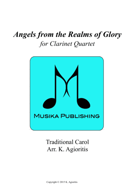Angels from the Realms of Glory - Clarinet Quartet (arr. K. Agioritis)