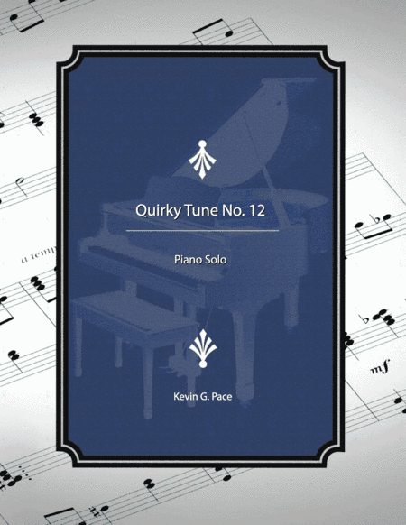 Quirky Tune No. 12, piano solo