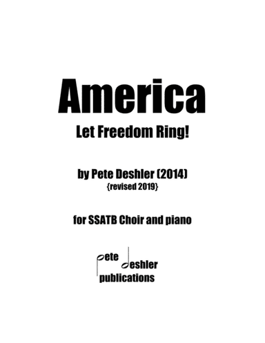 America (Let Freedom Ring) (arr. Pete Deshler)