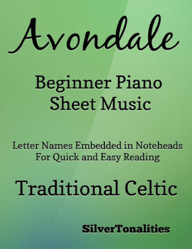 Avondale Beginner Piano Sheet Music (arr. SilverTonalities)