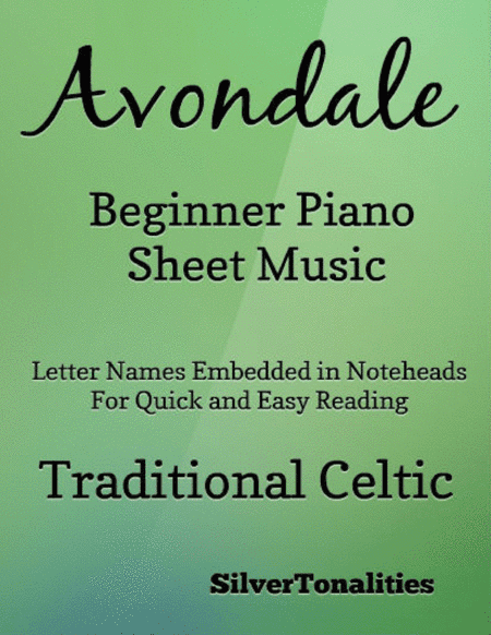 Avondale Beginner Piano Sheet Music (arr. SilverTonalities)