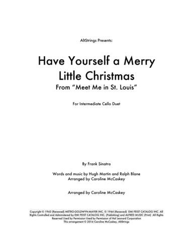 Have Yourself A Merry Little Christmas  from MEET ME IN ST. LOUIS (arr. Caroline McCaskey)