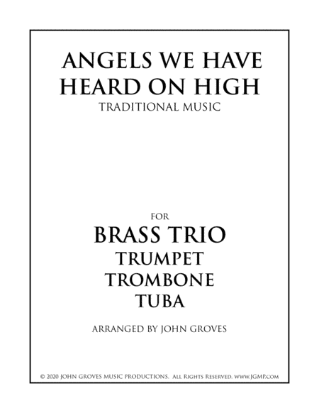 Angels We Have Heard On High - Trumpet, Trombone, Tuba (Brass Trio) (arr. John Groves)