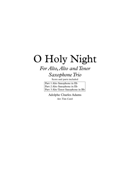 O Holy Night. Trio for Alto Sax, Alto Sax and Tenor Sax (arr. Tim Curd)