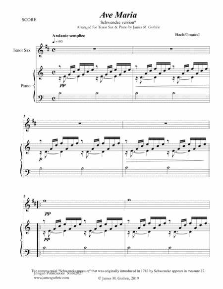 Bach-Gounod: Ave Maria, Schwencke version for Tenor Sax & Piano (arr. James M. Guthrie, ASCAP)