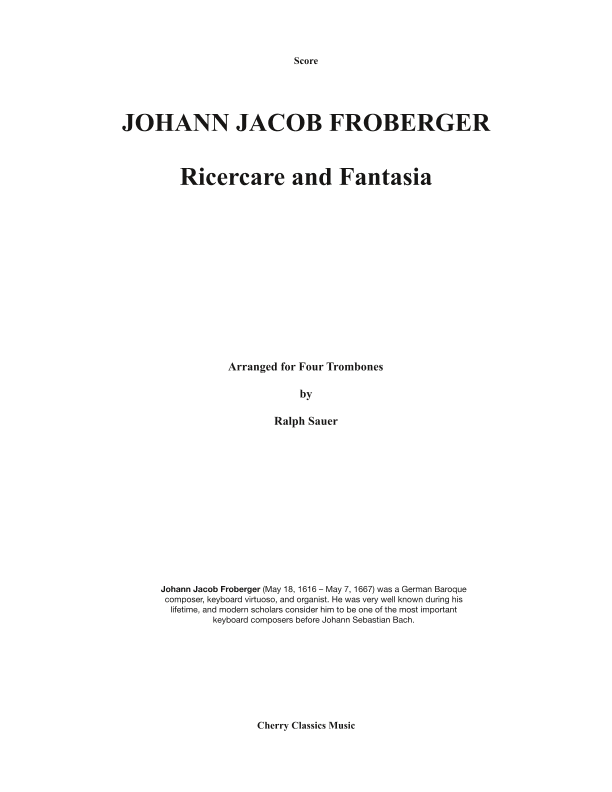 Ricercare and Fantasia for Trombone Quartet (arr. Ralph Sauer)
