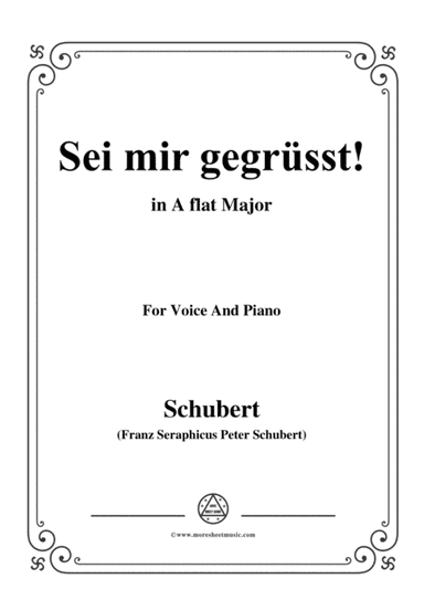 Schubert-Sei mir gegrüsst!,Op.20 No.1,in A flat Major,for Voice&Piano (arr. MSM)