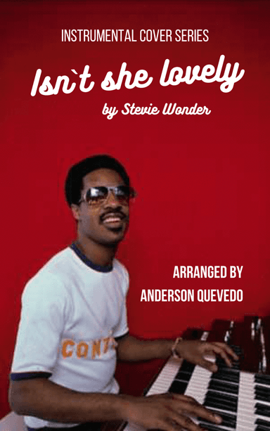 Isn't She Lovely (arr. Anderson Quevedo)