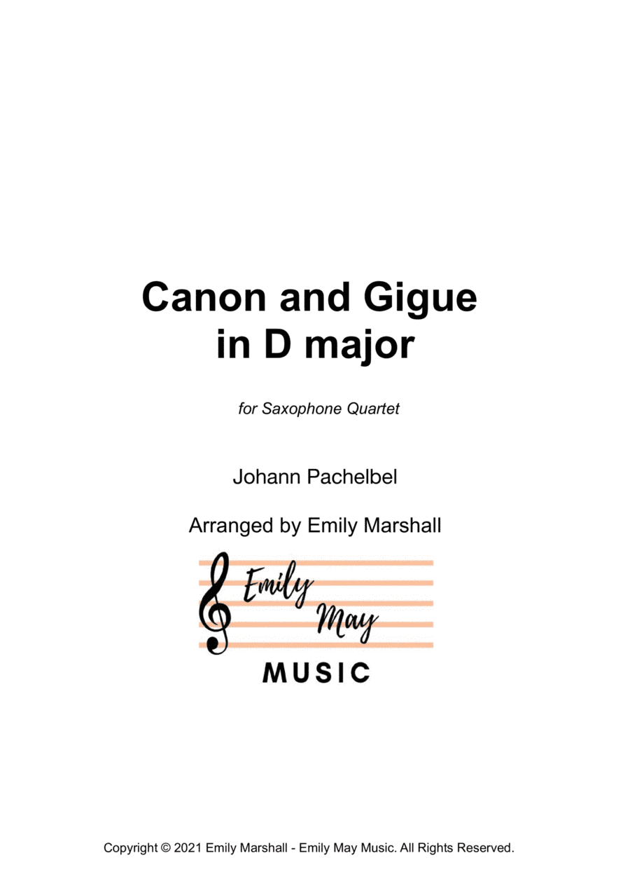 Canon in D - Pachelbel (for Saxophone Quartet) (arr. Emily Marshall)