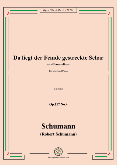 Schumann-Da liegt der Feinde gestreckte Schar,Op.117 No.4,in e minor (arr. OSM Press)