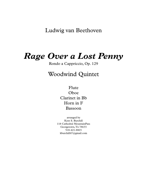RAGE OVER A LOST PENNY for Woodwind Quintet (arr. Kent S. Burchill)