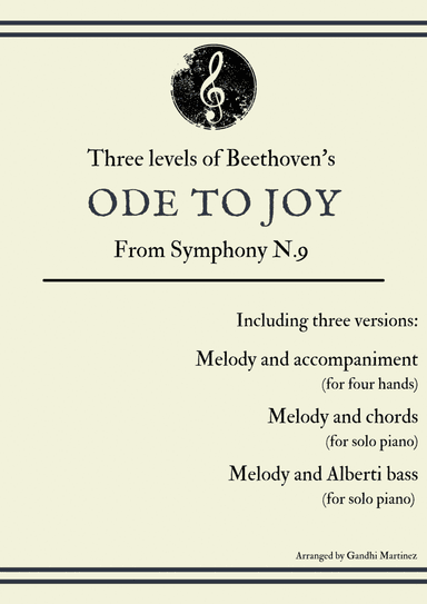 Three levels of Ode to Joy - Piano (arr. Gandhi Martinez)